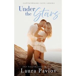 Under the Stars -- Laura Pavlov